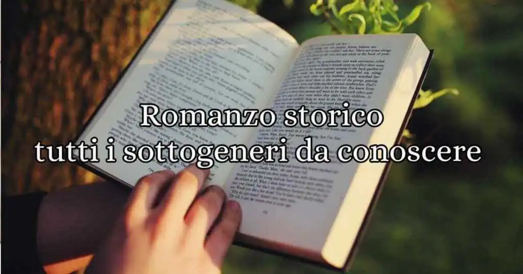 Il romanzo storico è un genere molto ampio che si declina in diversi sottogeneri, ognuno caratterizzato da un focus specifico sull’epoca, l’intreccio o il tema trattato.