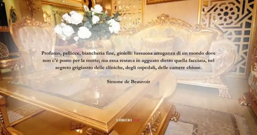 Una frase di Simone de Beauvoir sull'ipocrisia del mondo d'oggi