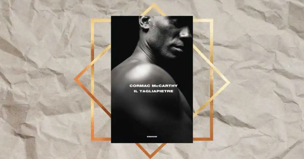 il tagliapietre cormac mccarthy