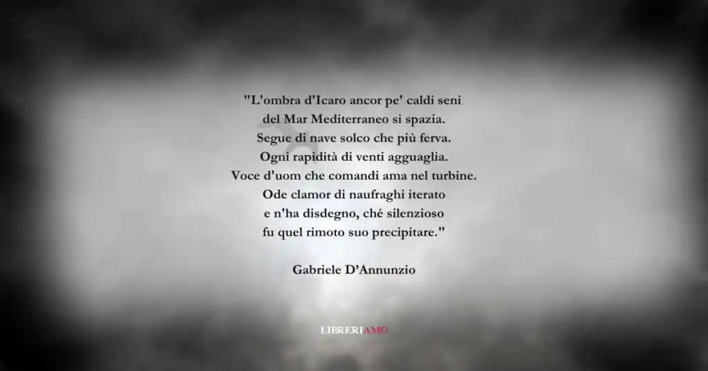 I versi di Gabriele D'Annunzio sull'eccessiva ambizione