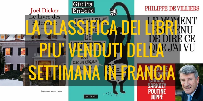 La classifica dei libri più venduti della settimana Francia
