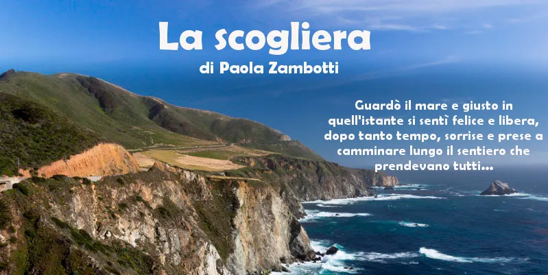 La scogliera – di Paola Zambotti