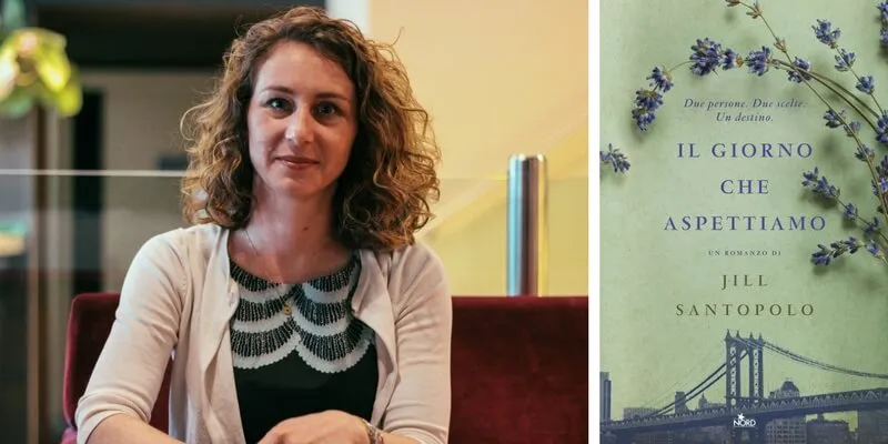 Jill Santopolo, "Ecco perché il primo amore non si scorda mai"