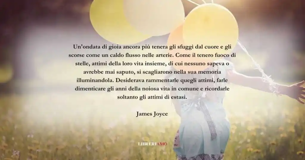 Una frase di James Joyce sulla bellezza della gioia