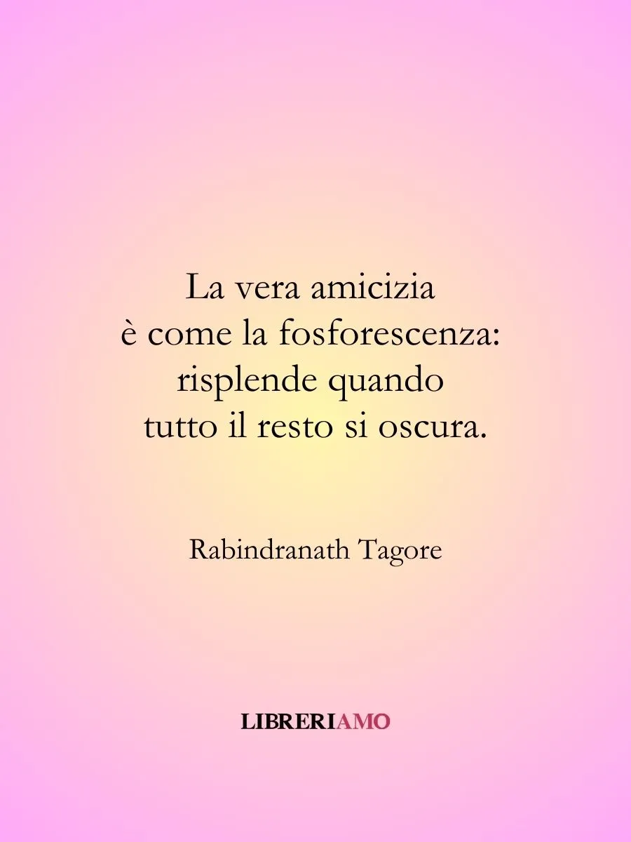 frase amicizia tagore