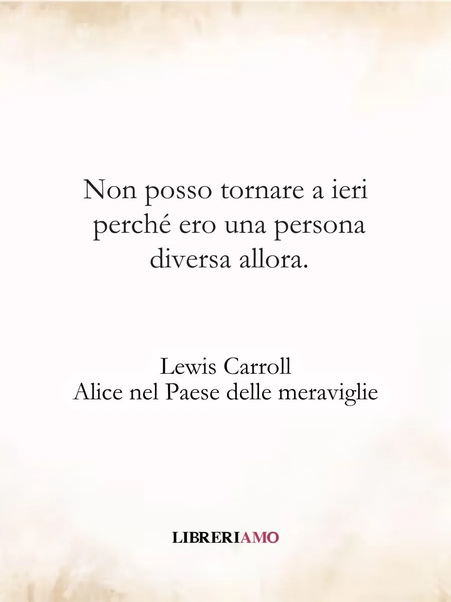 frasi motivazionali fiducia lewis carroll