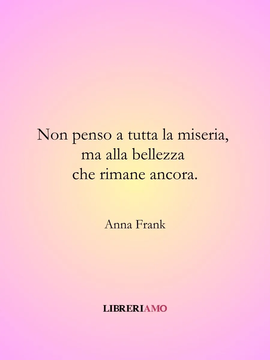 frasi speranza anna frank