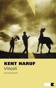 kent haruf vincoli