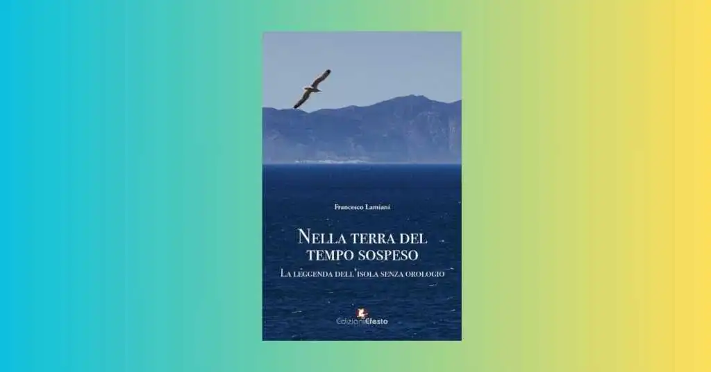 Nella Terra del tempo sospeso, il libro di Francesco Lamiani sul valore delle tradizioni
