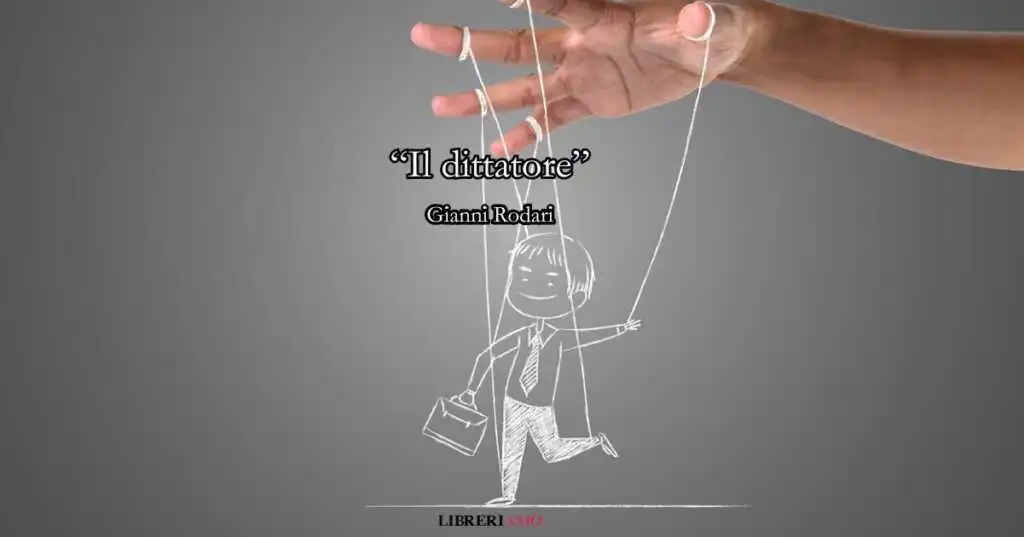 “Il dittatore” (1960), i versi di Gianni Rodari che denunciano l’arroganza dei potenti