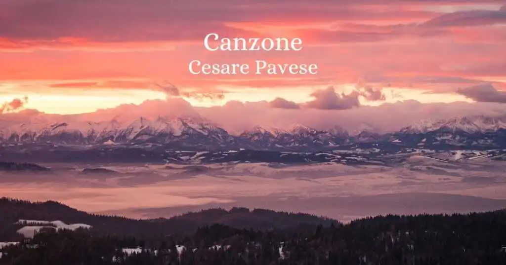 “Canzone” (1931) di Cesare Pavese, un inno alla bellezza incondizionata della vita