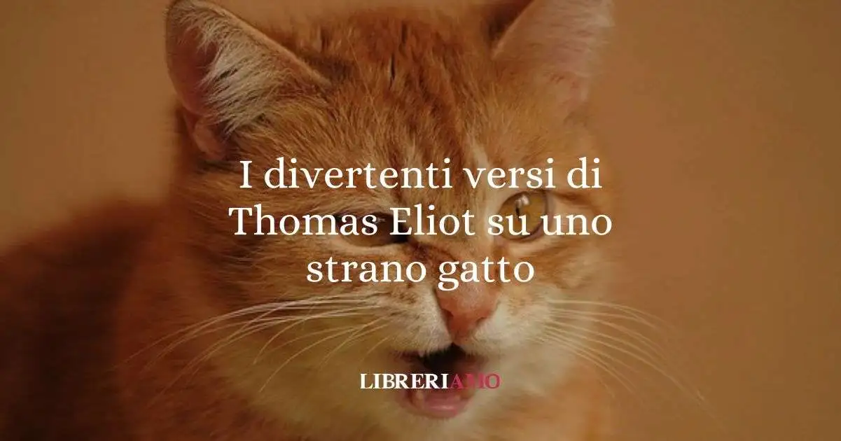 I divertenti versi di Thomas Eliot su uno strano gatto