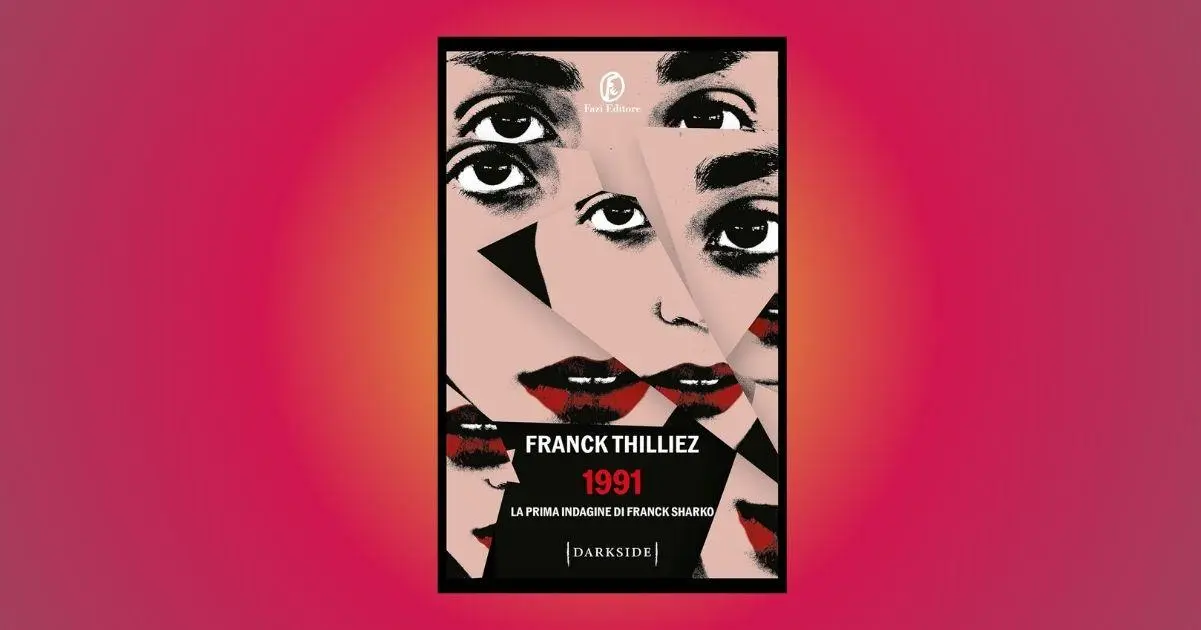 Perché leggere 1991, un libro imperdibile per gli amanti del thriller