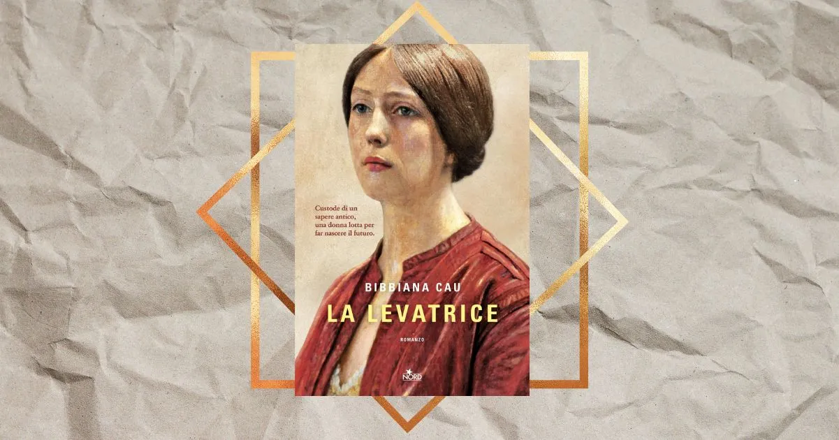 “La levatrice” di Bibbiana Cau, il romanzo d’esordio che sta incantando i lettori