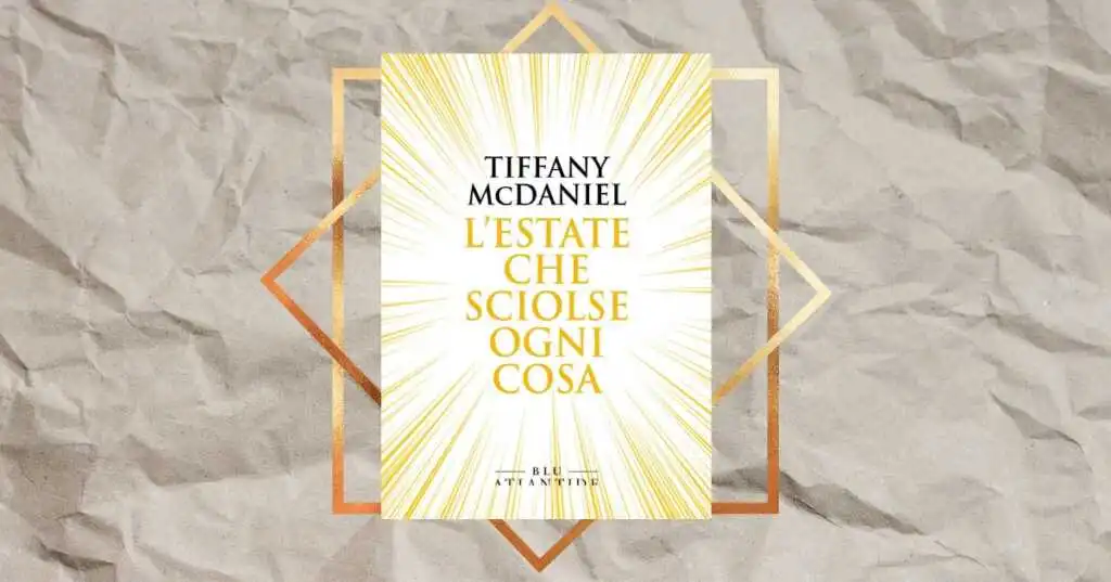 l'estate che sciolse ogni cosa