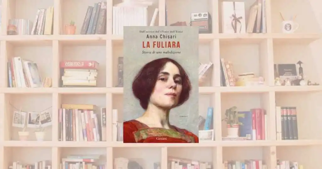 “La Fuliara. Storia di una maledizione” di Anna Chisari, il potere delle radici spezzate e la magia del riscatto
